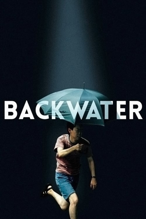 ดูหนังออนไลน์ฟรี 18+ Backwater (2013)
