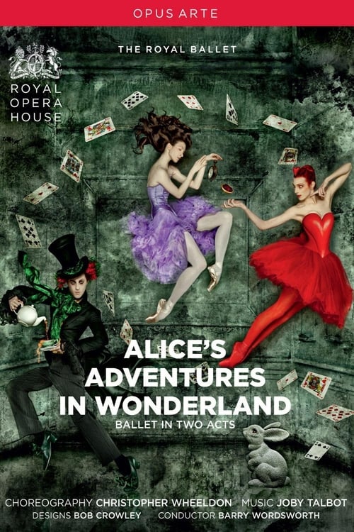 ดูหนังออนไลน์ฟรี Alices Adventures in Wonderland (2011) (Royal Opera House)