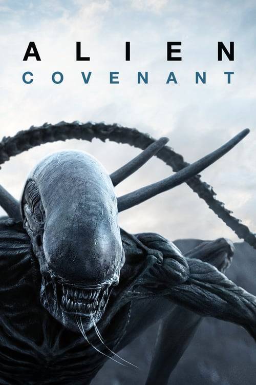 Alien Covenant (2017) เอเลี่ยน โคเวแนนท์