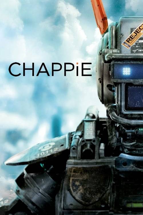 ดูหนังออนไลน์ฟรี Chappie (2015) แชปปี้ จักรกลเปลี่ยนโลก