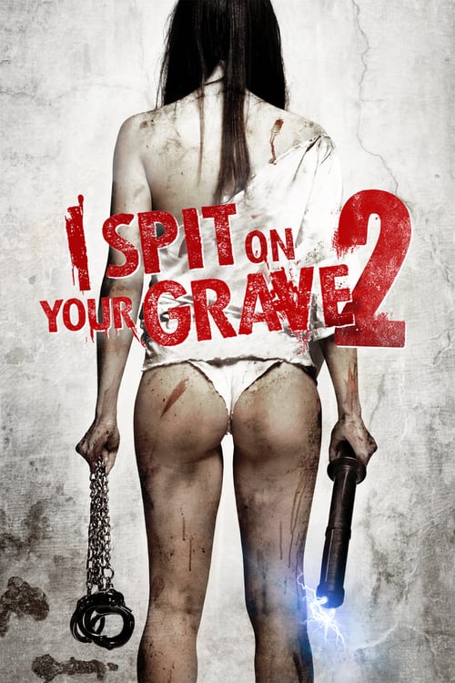 ดูหนังออนไลน์ I Spit On Your Grave 2 (2013) เดนนรก…ต้องตาย 2