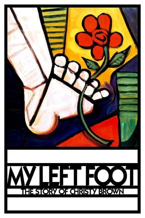 ดูหนังออนไลน์ฟรี My Left Foot (1989) บุรุษผู้ไม่ยอมแพ้ (ซับไทย)