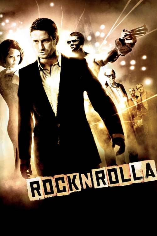 ดูหนังออนไลน์ฟรี Rock N Rolla (2008) ร็อคแอนด์โรลล่า หักเหลี่ยมแก๊งค์ชนแก๊งค์
