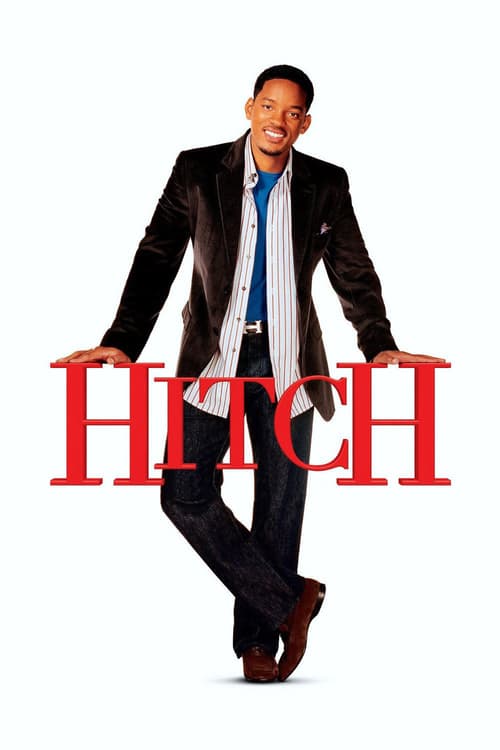 ดูหนังออนไลน์ฟรี Hitch (2005) พ่อสื่อเฟี้ยวเดี๋ยวจัดให้