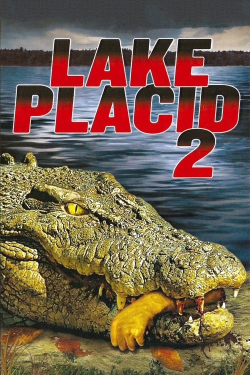 ดูหนังออนไลน์ฟรี Lake Placid 2 (2007) โคตรเคี้ยมบึงนรก 2