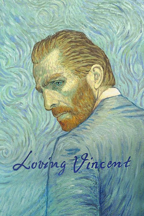 Loving Vincent (2017) ภาพสุดท้ายของแวนโก๊ะ