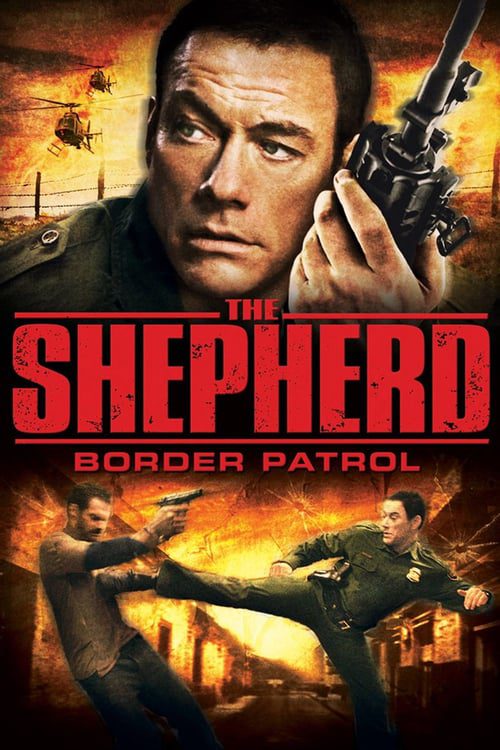 ดูหนังออนไลน์ฟรี [NETFLIX] The Shepherd (2008) เดอะ เชพเพิร์ด ตำรวจโคตรระห่ำ