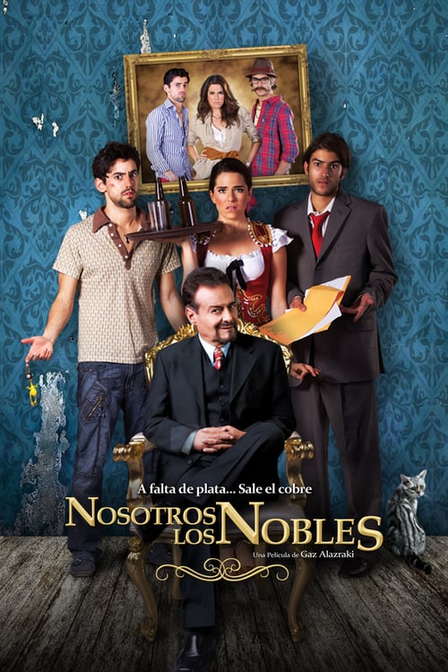 ดูหนังออนไลน์ฟรี We Are the Nobles (2013)