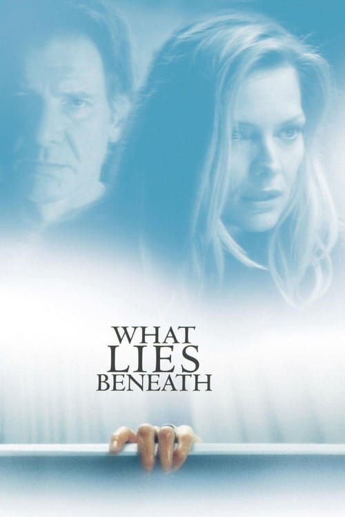 ดูหนังออนไลน์ฟรี What Lies Beneath (2000) ซ่อนอะไรใต้ความหลอน