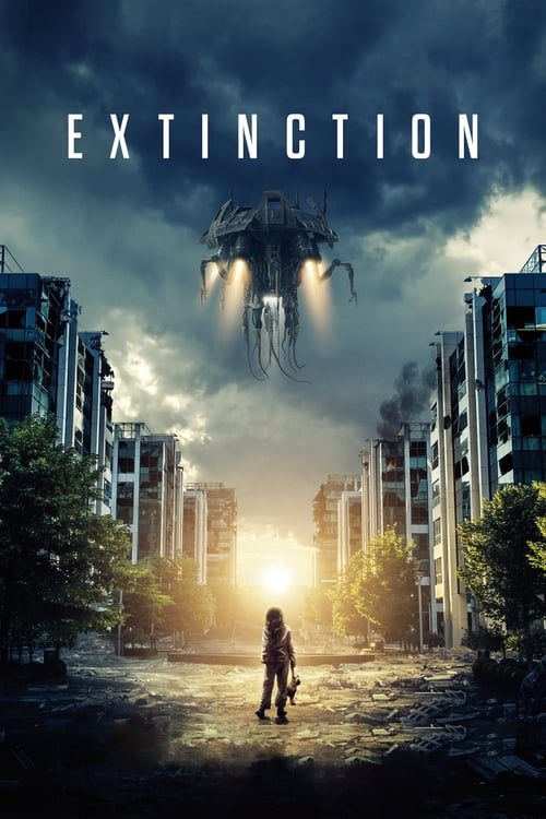 ดูหนังออนไลน์ฟรี Extinction (2018) ฝันร้ายภัยสูญพันธุ์