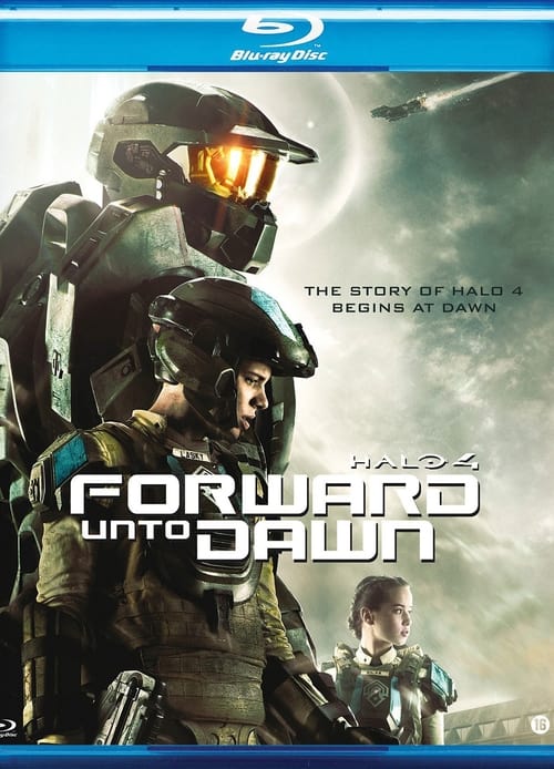 ดูหนังออนไลน์ฟรี Halo 4 Forward Unto Dawn (2012) เฮโล 4 หน่วยฝึกรบมหากาฬ