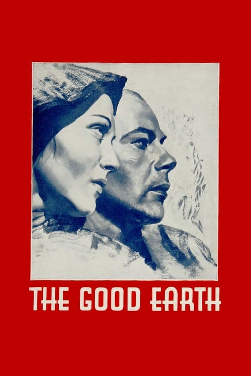 ดูหนังออนไลน์ฟรี The Good Earth (1937)