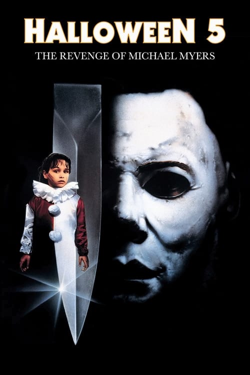 HALLOWEEN 5 THE REVENGE OF MICHAEL MYERS (1989) ฮาโลวีน 5 ความแค้นไม่เคยตาย