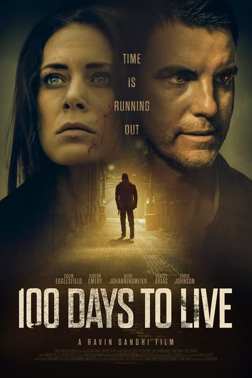 ดูหนังออนไลน์ 100 Days to Live (2019) 100 วันที่จะมีชีวิตอยู่