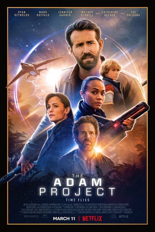 The Adam Project (2022) ย้อนเวลาหาอดัม