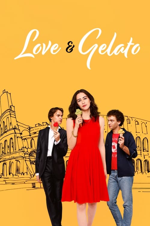 ดูหนังออนไลน์ฟรี [NETFLIX] Love and Gelato (2022) ความรักกับเจลาโต้