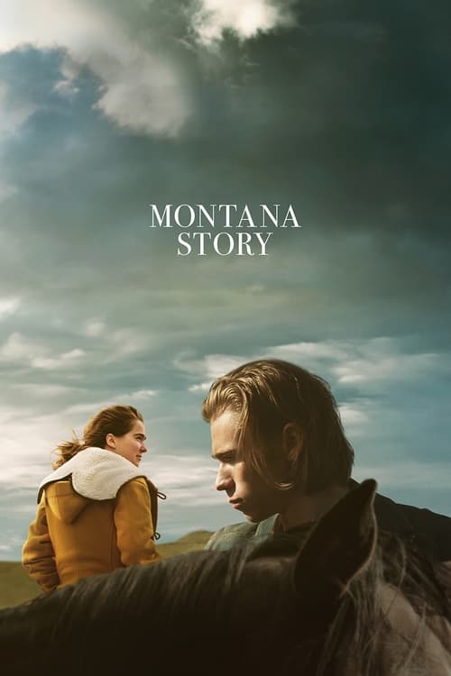 ดูหนังออนไลน์ Montana Story (2021) มอนทานา สายเลือดสายใยรัก