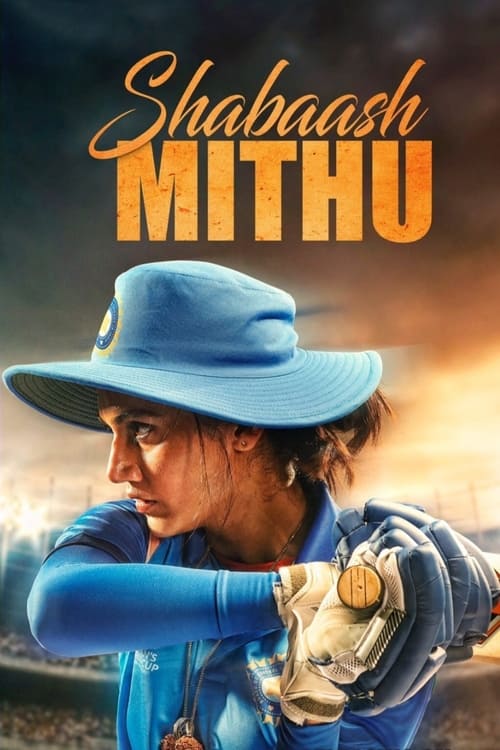 ดูหนังออนไลน์ฟรี Shabaash Mithu (2022) ผู้หญิงชุดฟ้า