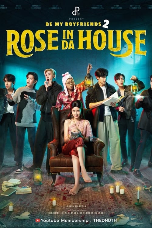 ดูหนังออนไลน์ Rose In Da House (2022) EP.1-7 (จบ)