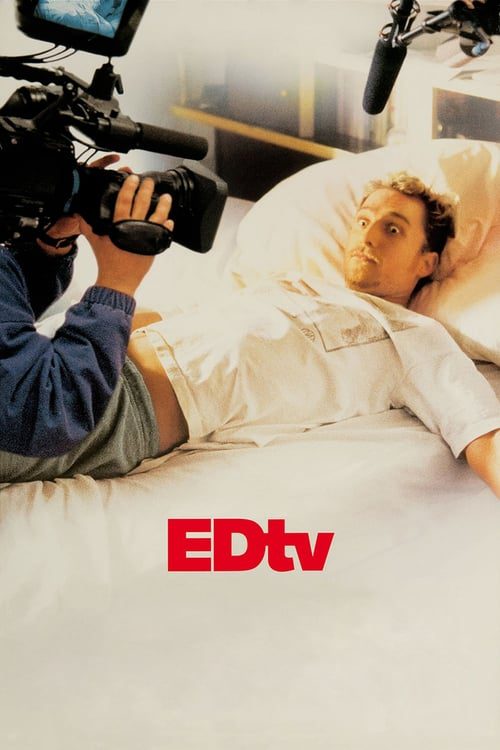 ดูหนังออนไลน์ฟรี Edtv (1999) เอ็ดทีวี จี้ติดชีวิตนายเอ็ด