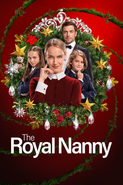 ดูหนังออนไลน์ฟรี The Royal Nanny (2022)