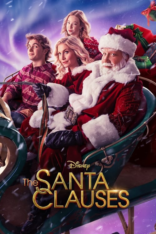 ดูหนังออนไลน์ The Santa Clauses (2022) เดอะ ซานตาคลอส EP.1-6 (จบ)