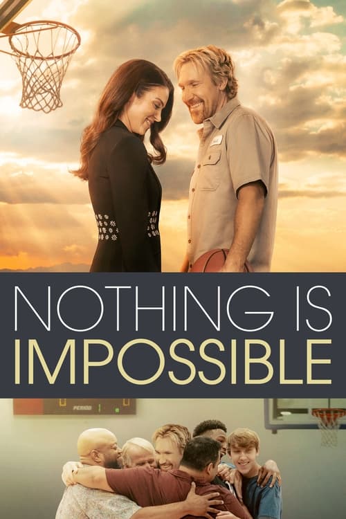 ดูหนังออนไลน์ฟรี Nothing is Impossible (2022)