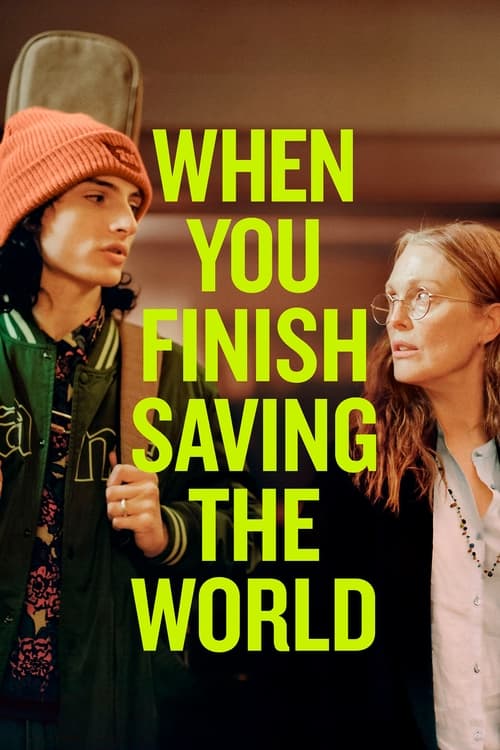 ดูหนังออนไลน์ฟรี When You Finish Saving the World (2022)