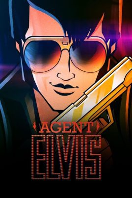 ดูหนังออนไลน์ฟรี Agent Elvis (2023) สายลับสายร็อค EP.1-10 (จบ)