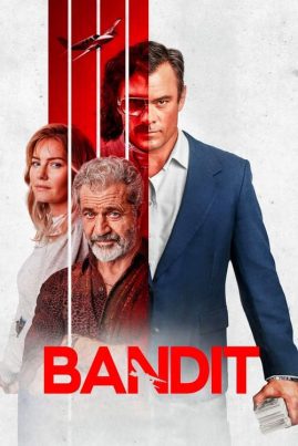 ดูหนังออนไลน์ฟรี Bandit (2022)