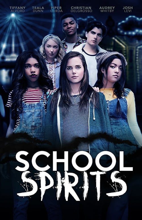 ดูหนังออนไลน์ฟรี SCHOOL SPIRITS (2017) โรงเรียนหลอน วิญญาณสยอง