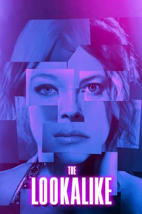 ดูหนังออนไลน์ The Lookalike (2014) เกมซ้อนแผน แฝงกลลวง