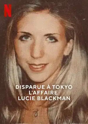Missing The Lucie Blackman Case (2023) สูญหาย คดีลูซี่ แบล็คแมน