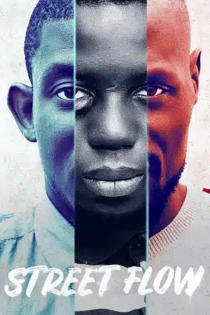 ดูหนังออนไลน์ Street Flow (2019) ทางแยก