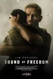 Sound of Freedom (2023)