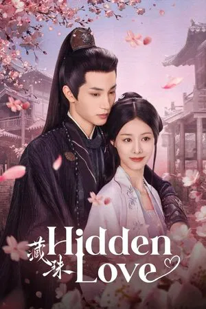 Hidden Love (2025) บ่วงแค้นพันธนาการรัก
