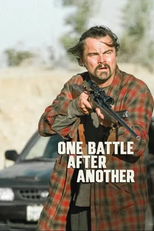 One Battle After Another (2025) หนึ่งศึก ครั้งแล้ว ครั้งเล่า